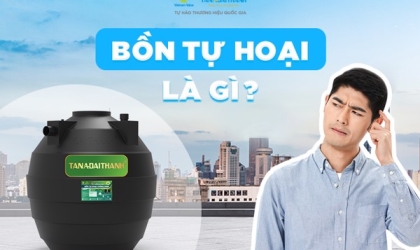 Bồn tự hoại là gì? Cấu tạo – nguyên lý – ưu nhược điểm